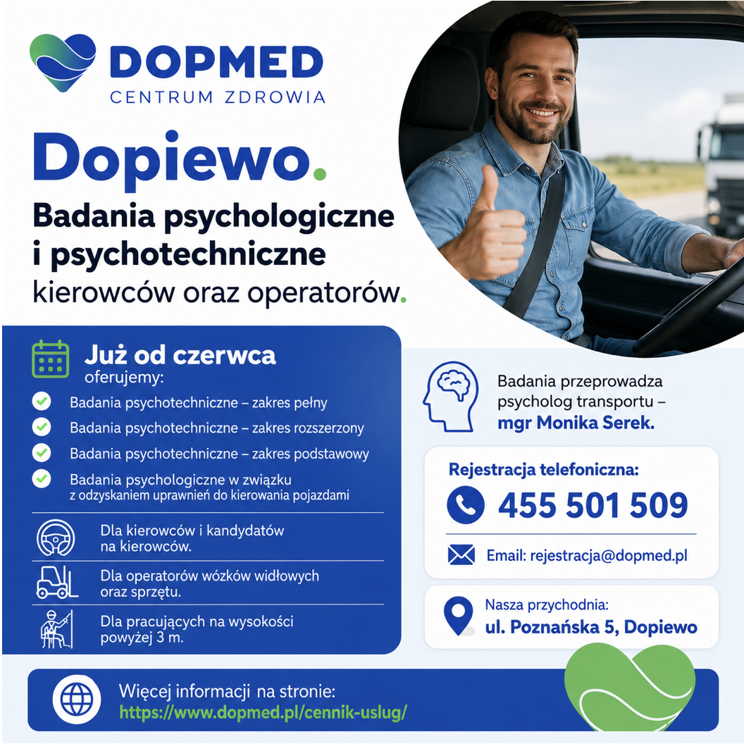 Psychological and psychotechnical examinations for drivers and machine operators in Dopiewo